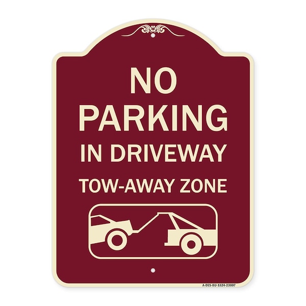 Signmission No Parking in Driveway Tow Away Zone W/ Graphic Heavy-Gauge Aluminum Sign, 24" x 18", BU-1824-23807 A-DES-BU-1824-23807 - main